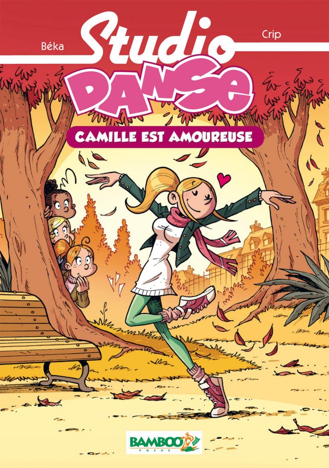 Studio danse Tome 1 : le destin de Prune - béka, crip - Bamboo - Poche - Au  fil des mots BLAGNAC