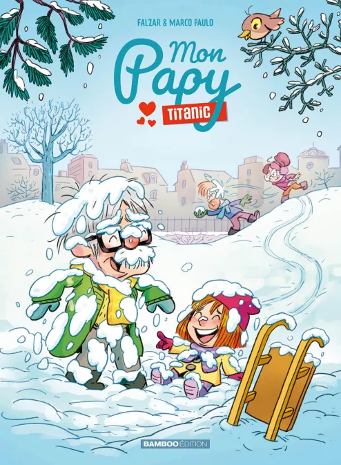 Collection HUMOUR, série Mon Papy Titanic, BD Mon Papy Titanic - tome 03