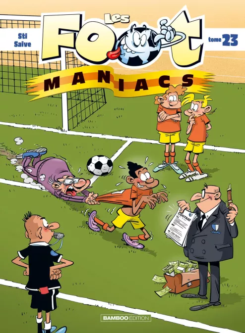 Collection SPORT, série Les Footmaniacs, BD Les Footmaniacs - tome 23